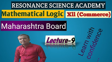 Mathematical Logic Class Xll Commerce Lecture   9