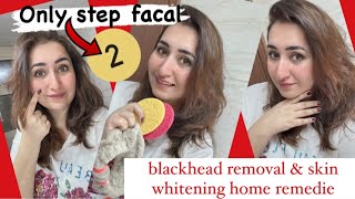 blackhead removal & skin whitening home remedies| open pores are also gone