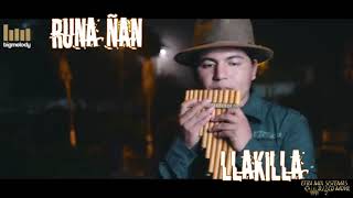 Runa Ñan Tema Llakilla Audio Emsdj