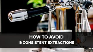 How To Avoid Inconsistent Extractions