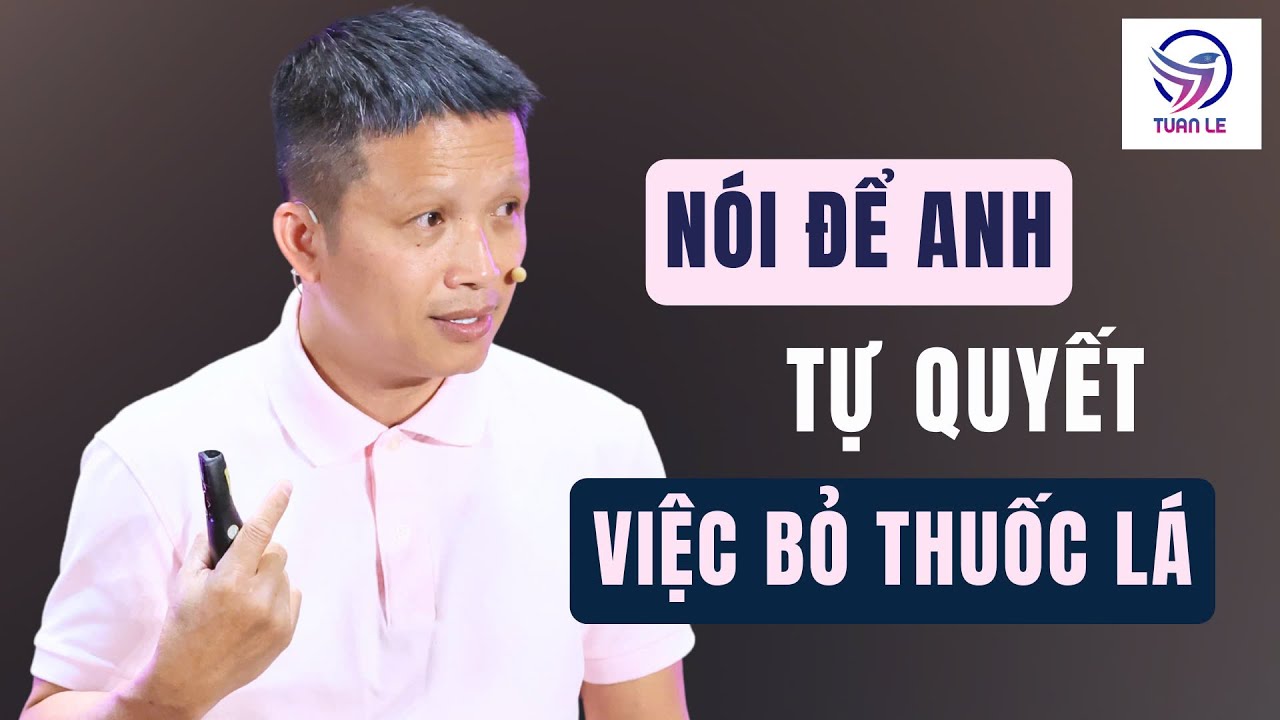 Nói để anh tự quyết việc bỏ thuốc lá