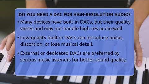 Do You Need A DAC For High-resolution Audio? - Audio Gear Insider