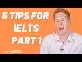 Ielts speaking part 1  5 tips to help you succeed