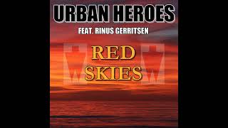 Urban Heroes - Red Skies