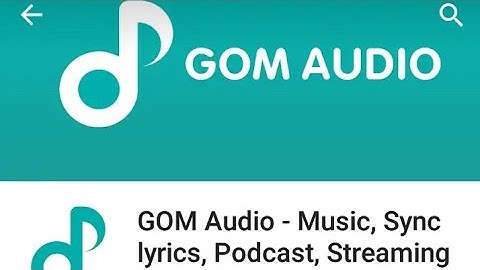 Gom Audio App