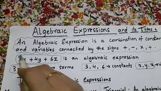 Algebraic Expression and its Types.(class 7).