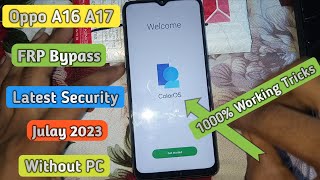 Oppo A16 FRP Bypass Latest Security Julay 2023 || Oppo A16/A17/A16k FRP Bypass New Update Jul 2023