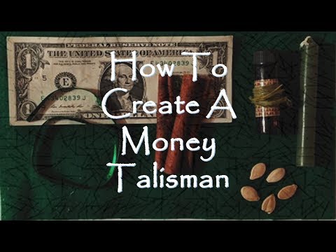 Video: How To Make A Money Talisman
