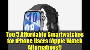 Top 5 Affordable Smartwatches for iPhone Users (Apple Watch Alternatives!)