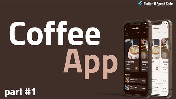 Flutter CoffeeApp UI with Dark Mode  Speed Code Part #1