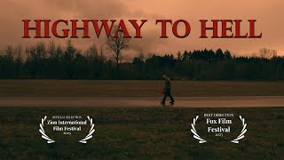Highway to Hell // A Mystery Short Film by Jordan Ryan