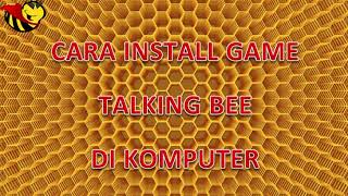 TalkingBee.Net(Video Cara Install Game ke Komputer) screenshot 1