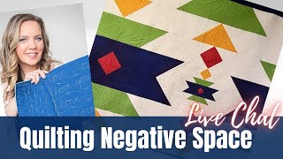 Tips for Machine Quilting Negative Space - Featuring the Westward Quilt: Live Chat w/ Angela Walters