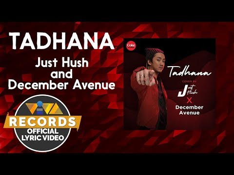 Tadhana - Just Hush x December Avenue (Official Lyric Video)