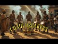 Chain Breakers - A Revolution | Afrobeat Groove for Freedom