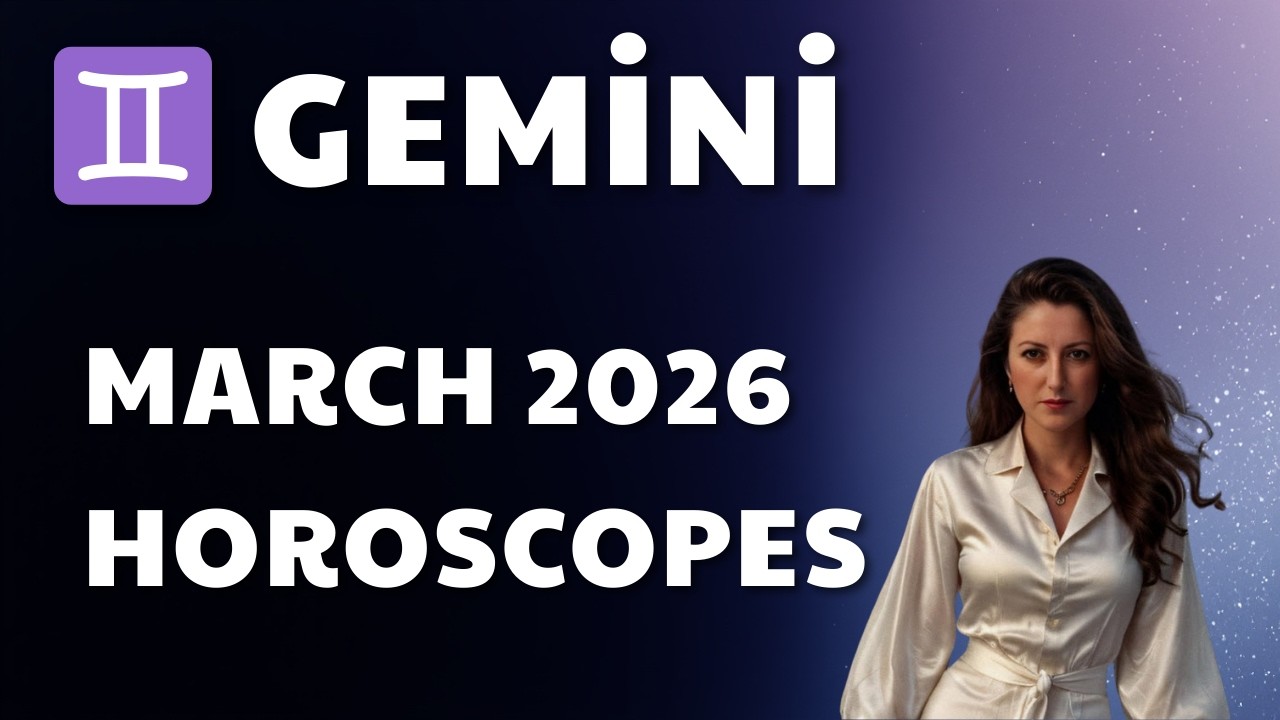 ♊ Gemini March 2026 horoscopes | A month that will change your life.