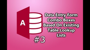 Data Entry Form Combo Boxes Based On Existing Table Lookup Lists In Microsoft Access