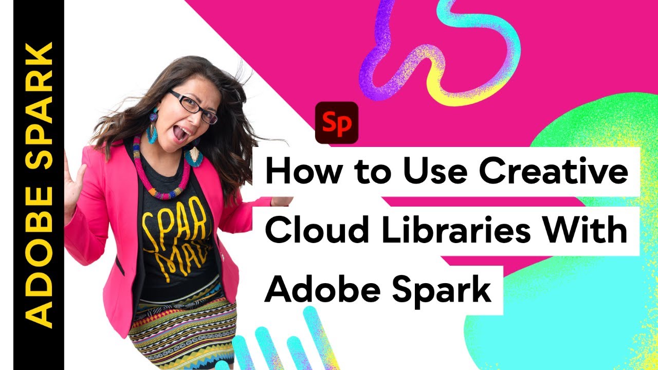 How to Use Creative Cloud Libraries With Adobe Spark - YouTube