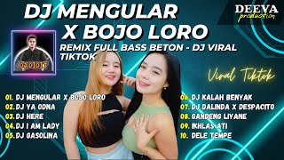 DJ MENGULAR X BOJO LORO JEDUG JEDUG JARANAN DOR - DJ TIKTOK VIRAL PARGOY