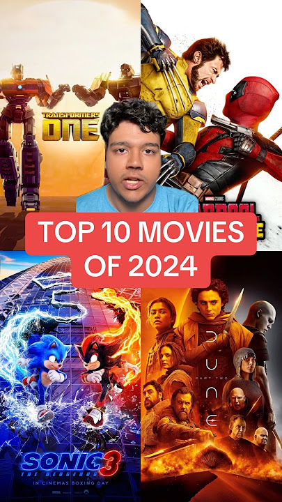 Top 10 Movies Of 2024