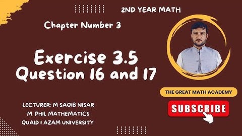 Exercise 3.5 Question 16 & 17 || 2nd Year Math Chapter 3 || Integration || Fsc2 Ics2