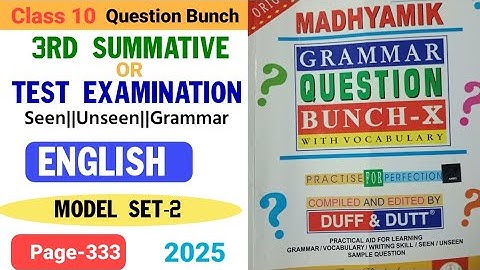 Class 10 Duff and Dutt English question bank 2025,3rd Summative evaluation,model set 2 page no 333