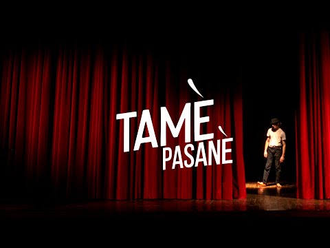 TAMÈ - Pasanè