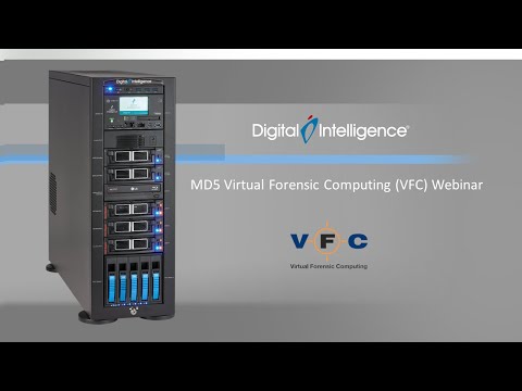 Webinar: MD5 Virtual Forensic Computing (VFC) demonstration