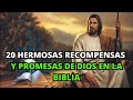 20 hermosas recompensas y promesas de dios en la biblia  la biblia lo explica