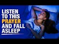 The Best Good Night Prayers To Fall Asleep | Peaceful Bedtime Talkdown