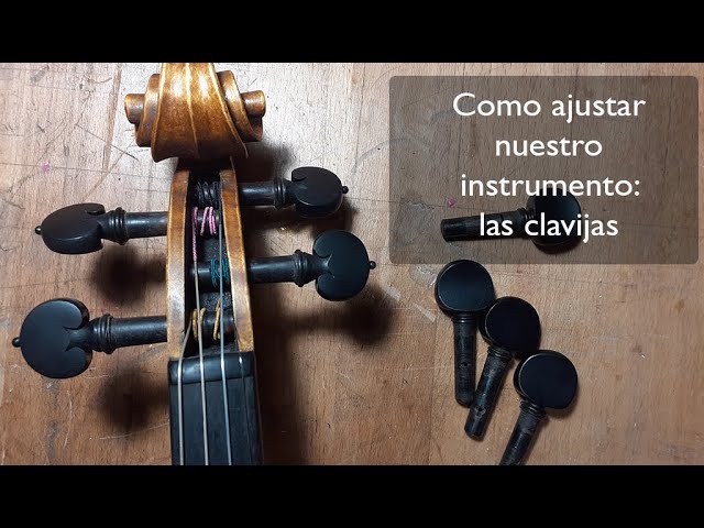 Como ajustar nuestro instrumento: las clavijas YouTube