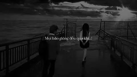 Mình giữ nhau thật chặt nhé, nếu đi ta cùng đi.. Em nhé 1505