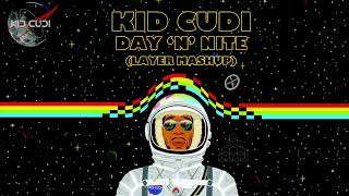 Kid Cudi - Day N Night (Layer Mashup)