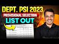Dept. PSI 2023 Provisional Selection List Out 📢| Dept PSI Merit List | MPSC Wallah