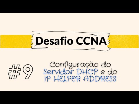 ⚡️Desafio CCNA: configuração do SERVIDOR DHCP e do IP HELPER ADDRESS