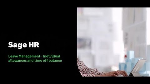 Sage HR: Leave Management - Individual Allowances