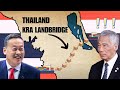 Thai Megaproject A Disaster For Singapore? | Kra Landbridge