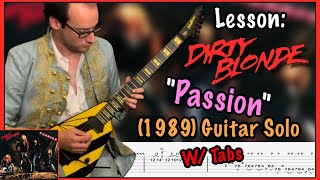 Lesson: Dirty Blonde (1989) âPassionâ Guitar Solo W/ Tabs