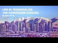 Life in technicolor the vancouver canucks  a montage by kevin wong remastered audio 2020