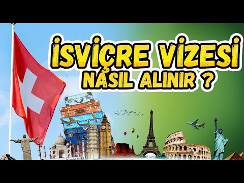 Video: İsviçre Vizesi Için Nasıl Başvurulur