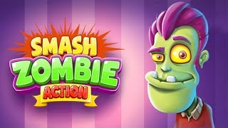 Zombies! Smash Zombie Action Android Gameplay ᴴᴰ screenshot 4