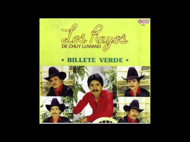 Chuy Luviano y los Rayos, Billete verde   1987