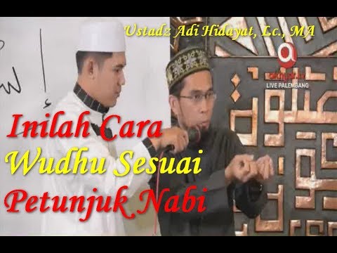 inilah-cara-berwudhu-sesuai-tuntunan-nabi---ustadz-adi-hidayat,-lc.-ma.