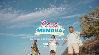 TRA MENDUA | LIA CONAN FT ADIT CHOMAREZ & BENTO DPRESSY ( OMV )