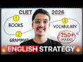How to Score 250/250 in CUET English 2026 📚 | Topper’s Exact Strategy 🔥