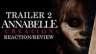 Annabelle creation official trailer 2 reaction/review