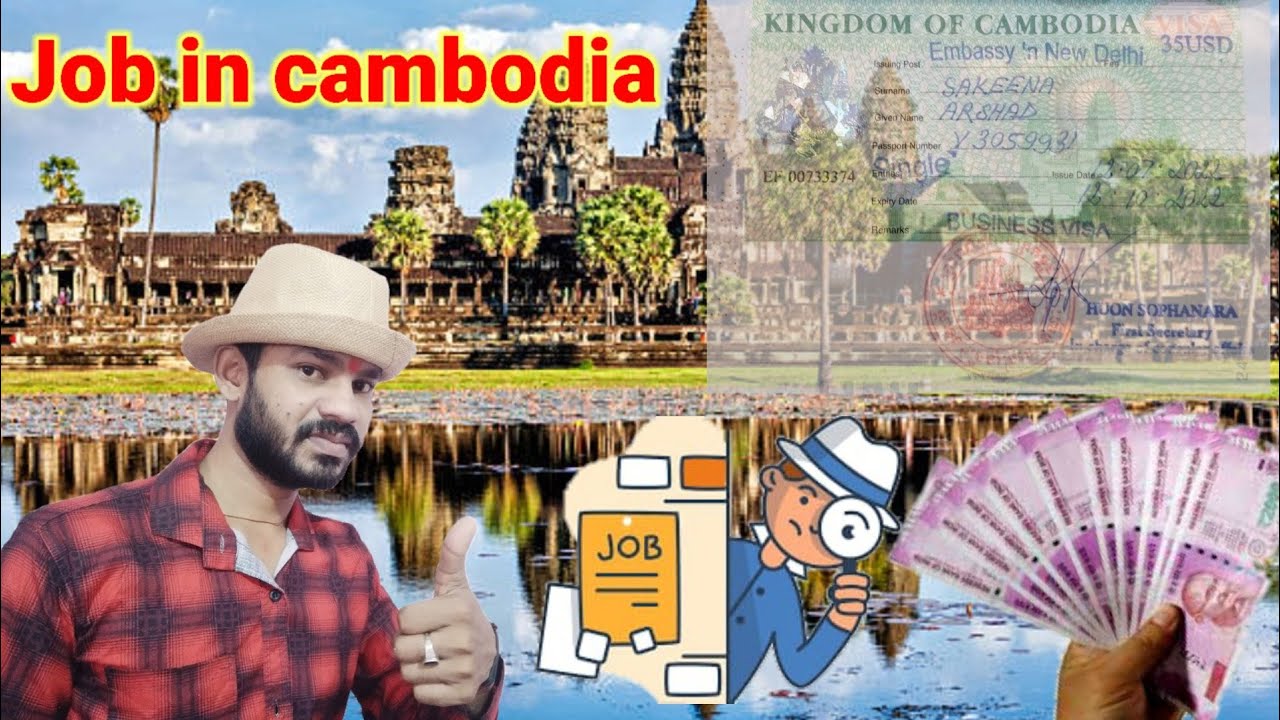 Job in Cambodia job in Cambodia 2022 Part time job in Phnom Penh 2022 cambodia / cambodia
