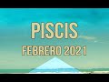 PISCIS ♓🏆HARÁS POSIBLE LO IMPOSIBLE - FEBRERO 2021