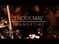 Lucky may  summertime