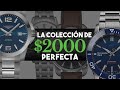 Creando La Colección de Relojes Perfecta Por $2,000 - Más de 20 Relojes Mencionados.